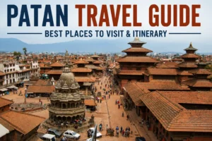 Patan Travel Guide: Best Places to Visit & Itinerary