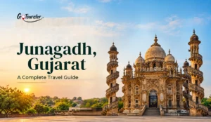 Junagadh, Gujarat: A Complete Travel Guide to Girnar, Heritage, Food and Wildlife