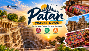 Patan Travel Guide: Rani ki Vav, Patola Art and Heritage