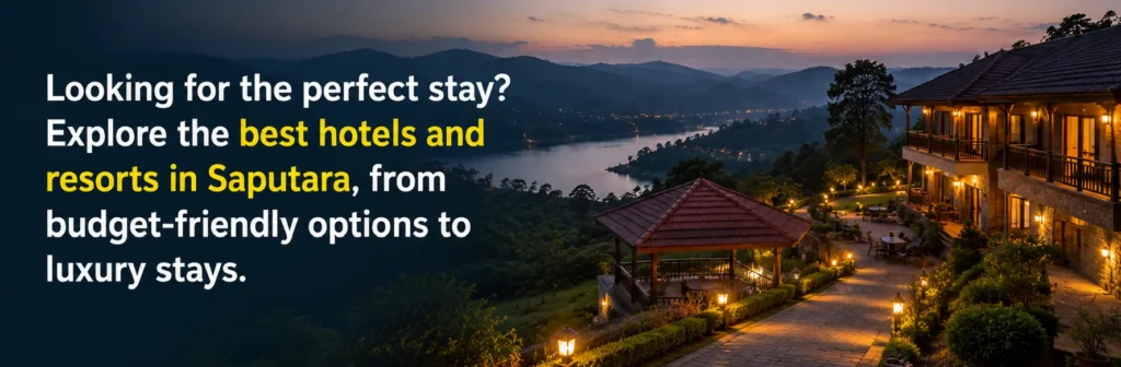 Looking for the perfect stay? Explore the best hotels and resorts in Saputara, from budget-friendly options to luxury stays.