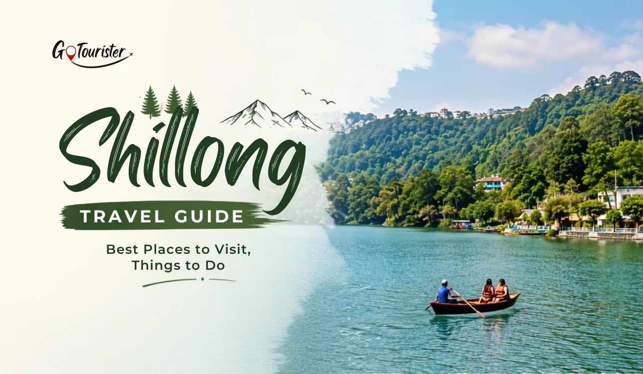 Shillong Travel Guide Best Places to Visit, Things to Do