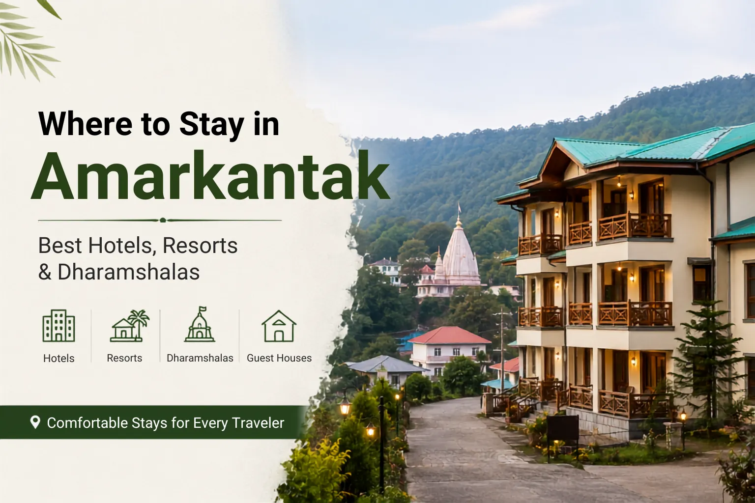Where to Stay in Amarkantak: Best Hotels, Resorts & Dharamshalas