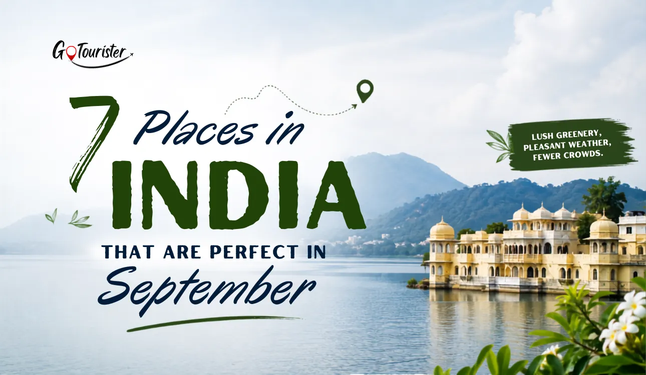 7 Places in India That Are Perfect in September