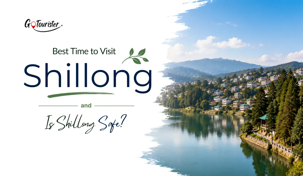 Best Time to Visit Shillong and Is Shillong Safe?