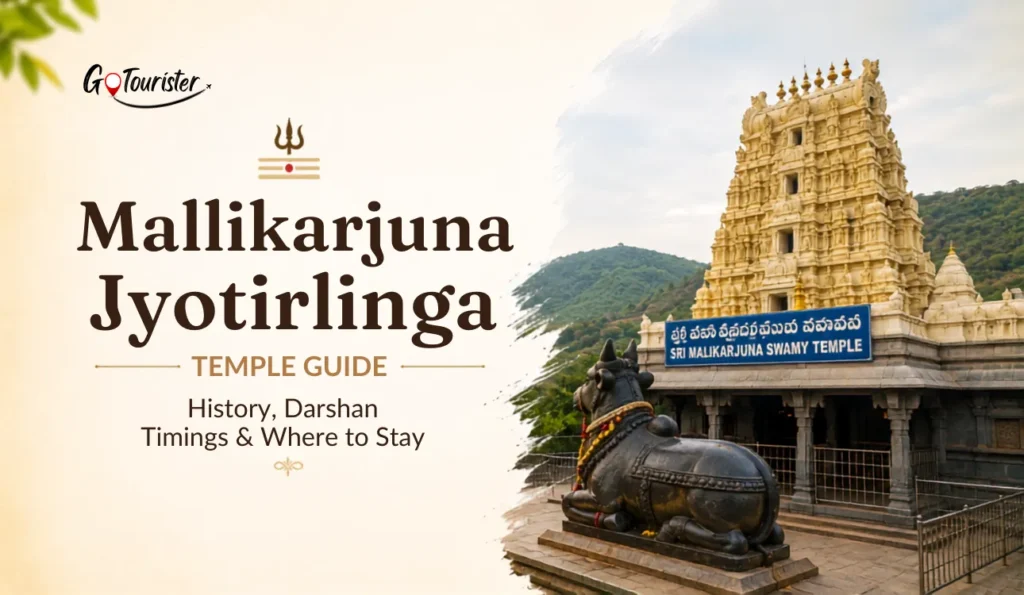 Mallikarjuna Jyotirlinga Temple Guide: History, Darshan Timings & Where to Stay