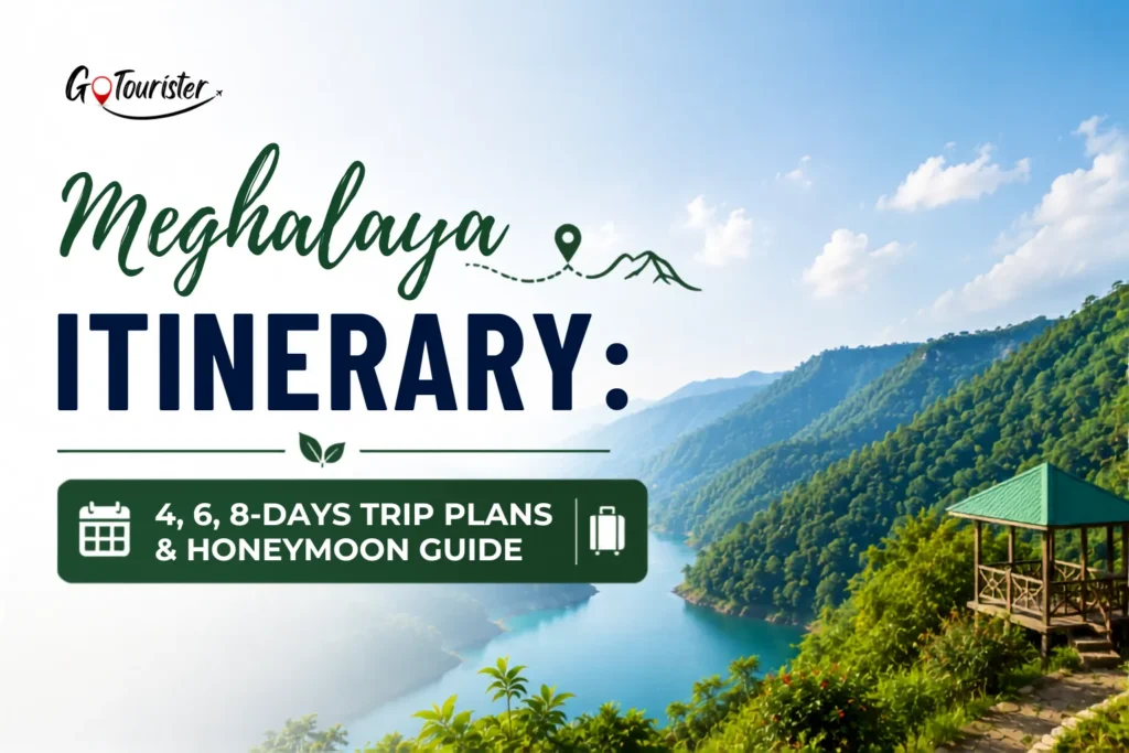 Meghalaya Itinerary 4, 6, 8-Days Trip Plans & Honeymoon Guide