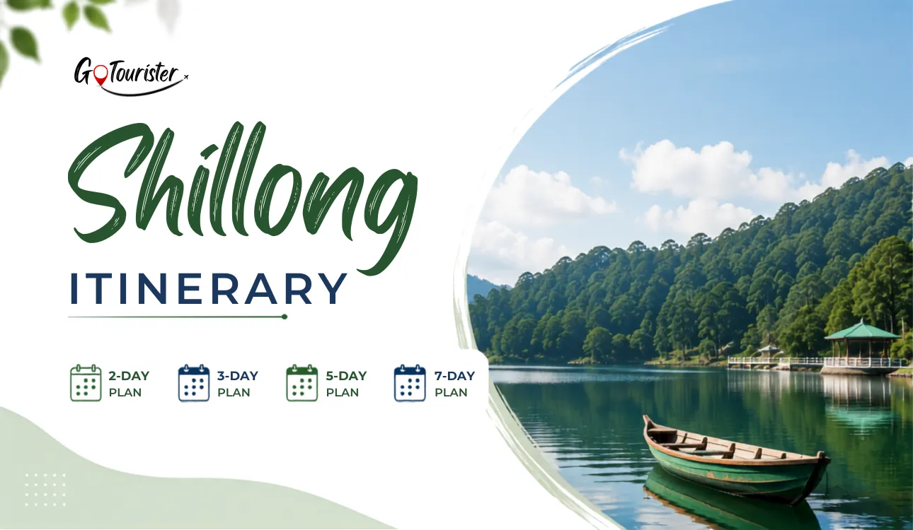 Shillong Itinerary: How Many Days Do You Need? (2, 3, 5 & 7-Day Plans)