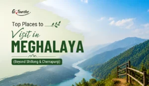 Top Places to Visit in Meghalaya