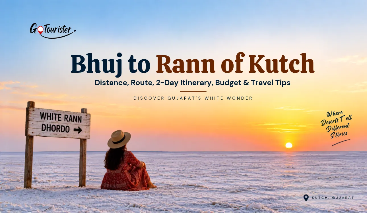 Bhuj to Rann of Kutch: Distance, Route, 2-Day Itinerary, Budget & Travel Tips