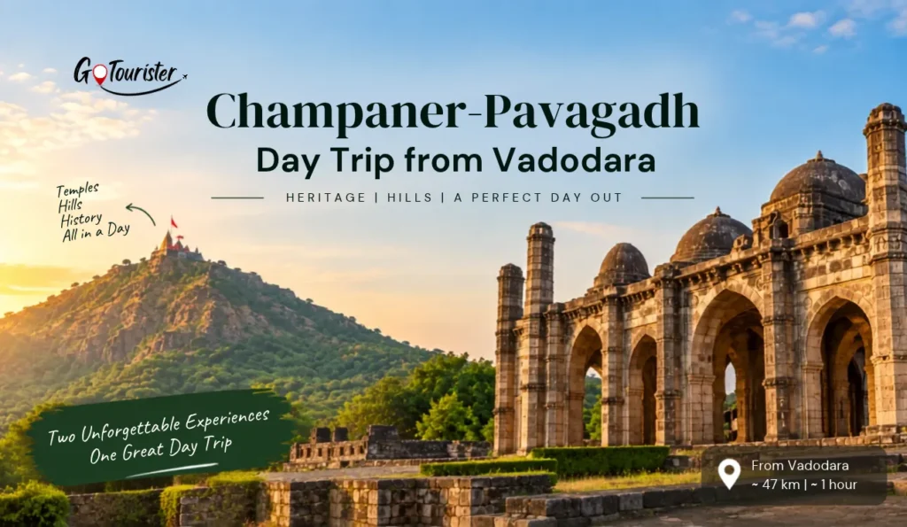 Champaner-Pavagadh Day Trip from Vadodara: Complete Guide