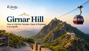 Girnar Hill: How to Visit the Temples, Steps & Ropeway in Junagadh