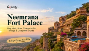 Neemrana Fort Palace: Day Visit, Stay, Things to Do, Timings & Complete Guide
