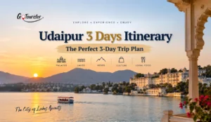 Udaipur 3 Days Itinerary: The Perfect 3-Day Trip Plan