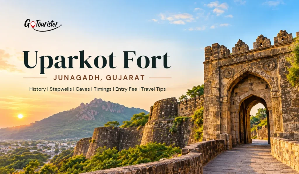 Uparkot Fort Junagadh: History, Stepwells, Caves, Timings & Entry Fee