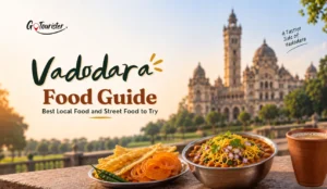 Vadodara Food Guide: Best Local Food and Street Food to Try